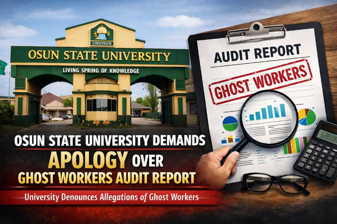 Osun State University Demands Apology Over Ghost Workers Audit Report
