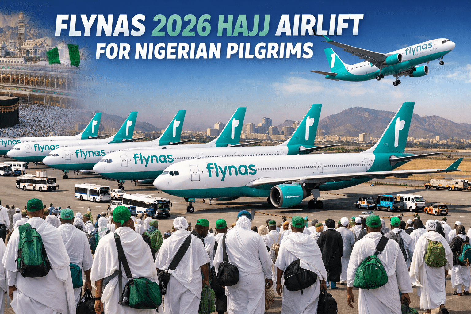 Flynas Deploys Six Aircraft for 2026 Hajj Pilgrims from Nigeria