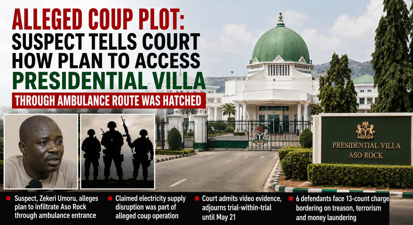 Alleged Coup Plot: Suspect Tells Court of Plan to Access Presidential Villa Through Ambulance Route