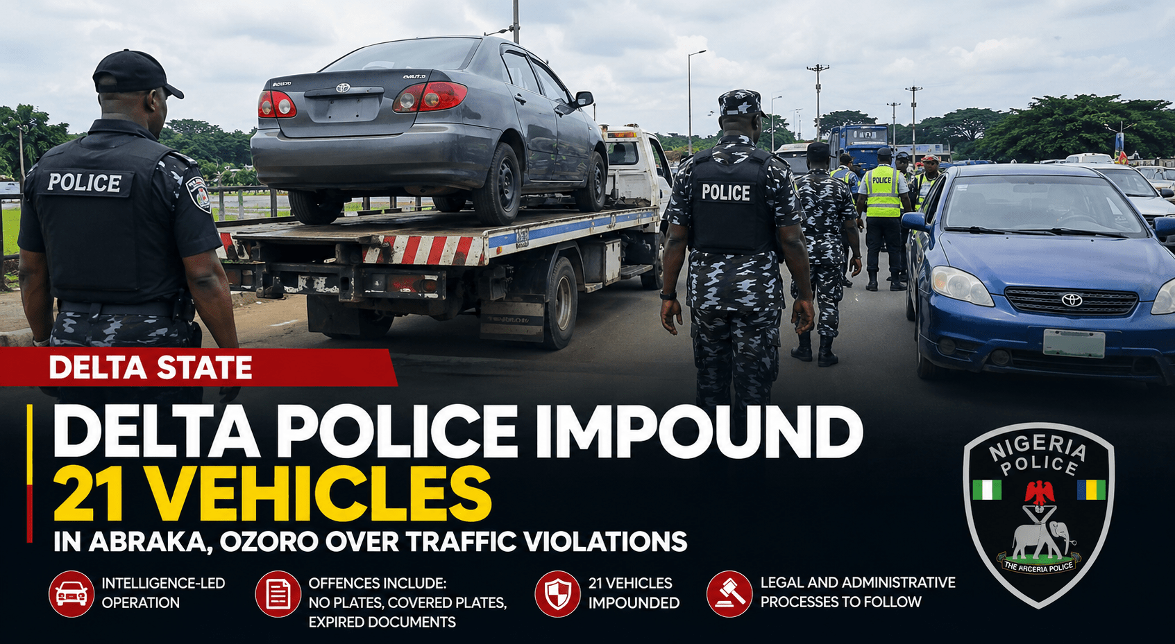 Delta Police Impound 21 Vehicles in Abraka, Ozoro Over Traffic Violations